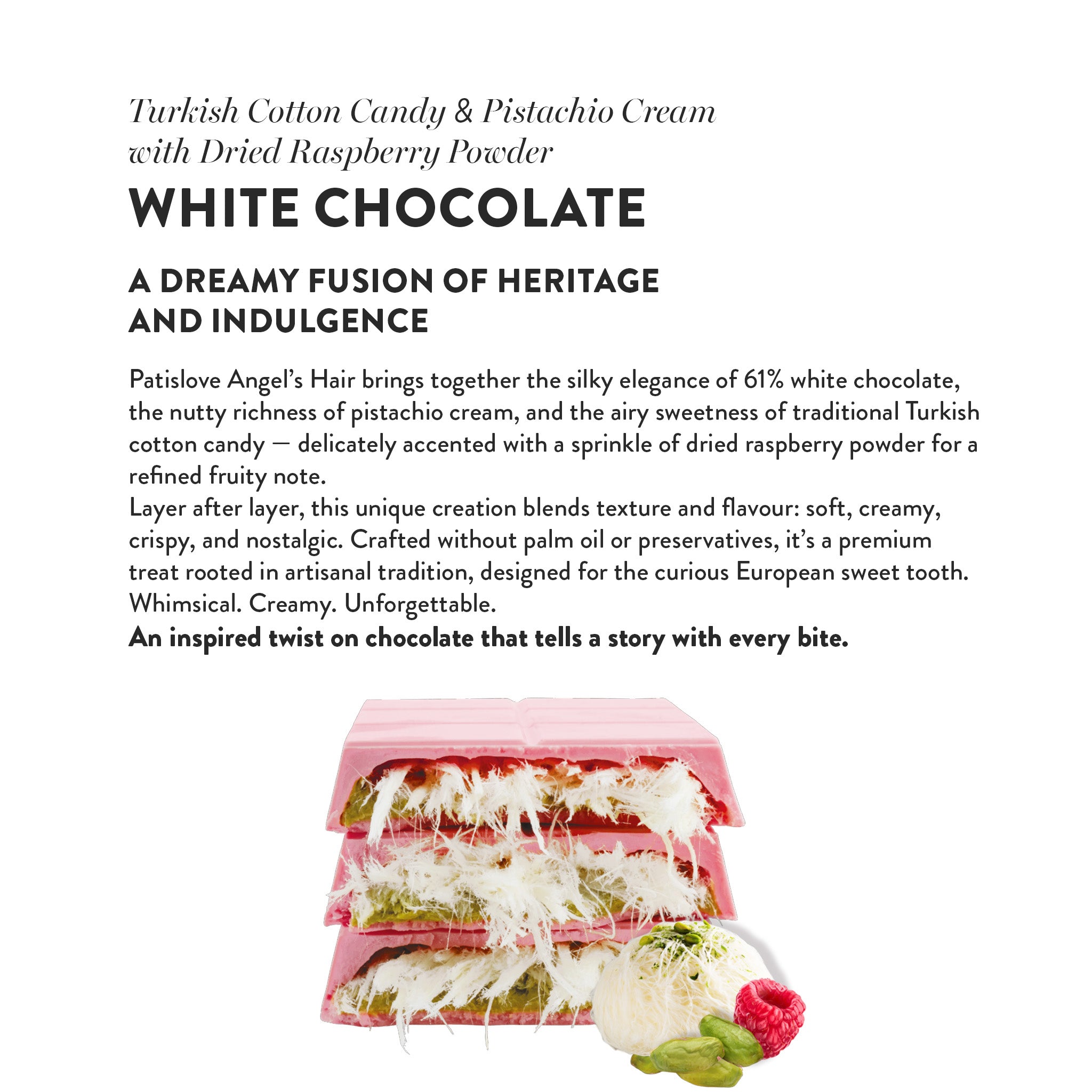 Angel’s Hair White Chocolate with Dried Raspberry Powder Turkish Cotton Candy Pistachio Cream, 90g