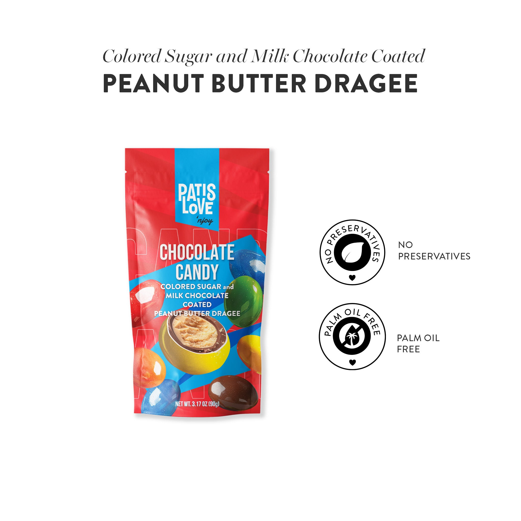 Colored Sugar and Milk Chocolate Coated Peanut Butter Dragee